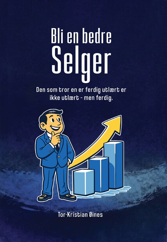Bokomslag: Bli en bedre selger av Tor-Kristian Øines